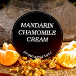 Mandarin Chamomile Cream
